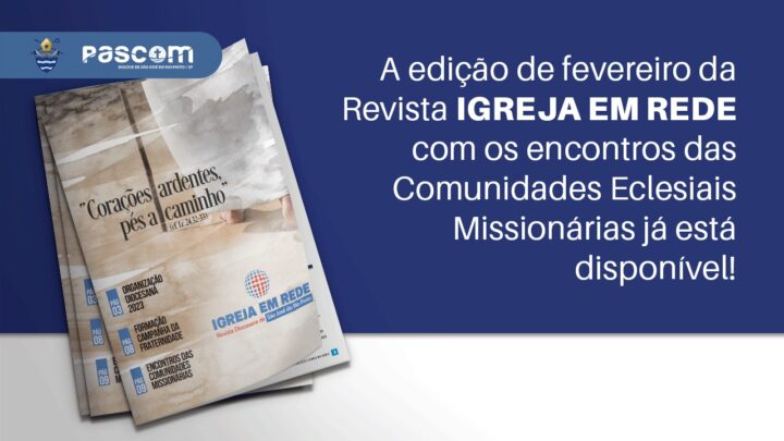 Versão digital da Revista Igreja em Rede já está disponível