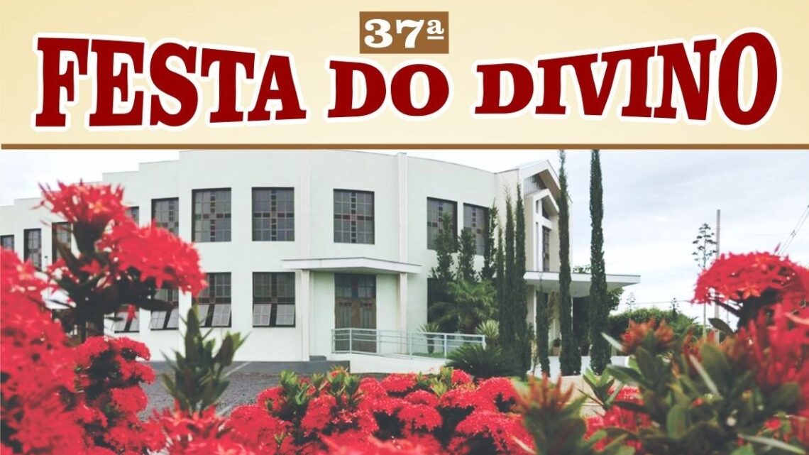 Vem aí a 37º Festa do Divino 2023 Vem aí a 37º Festa do Divino 2023