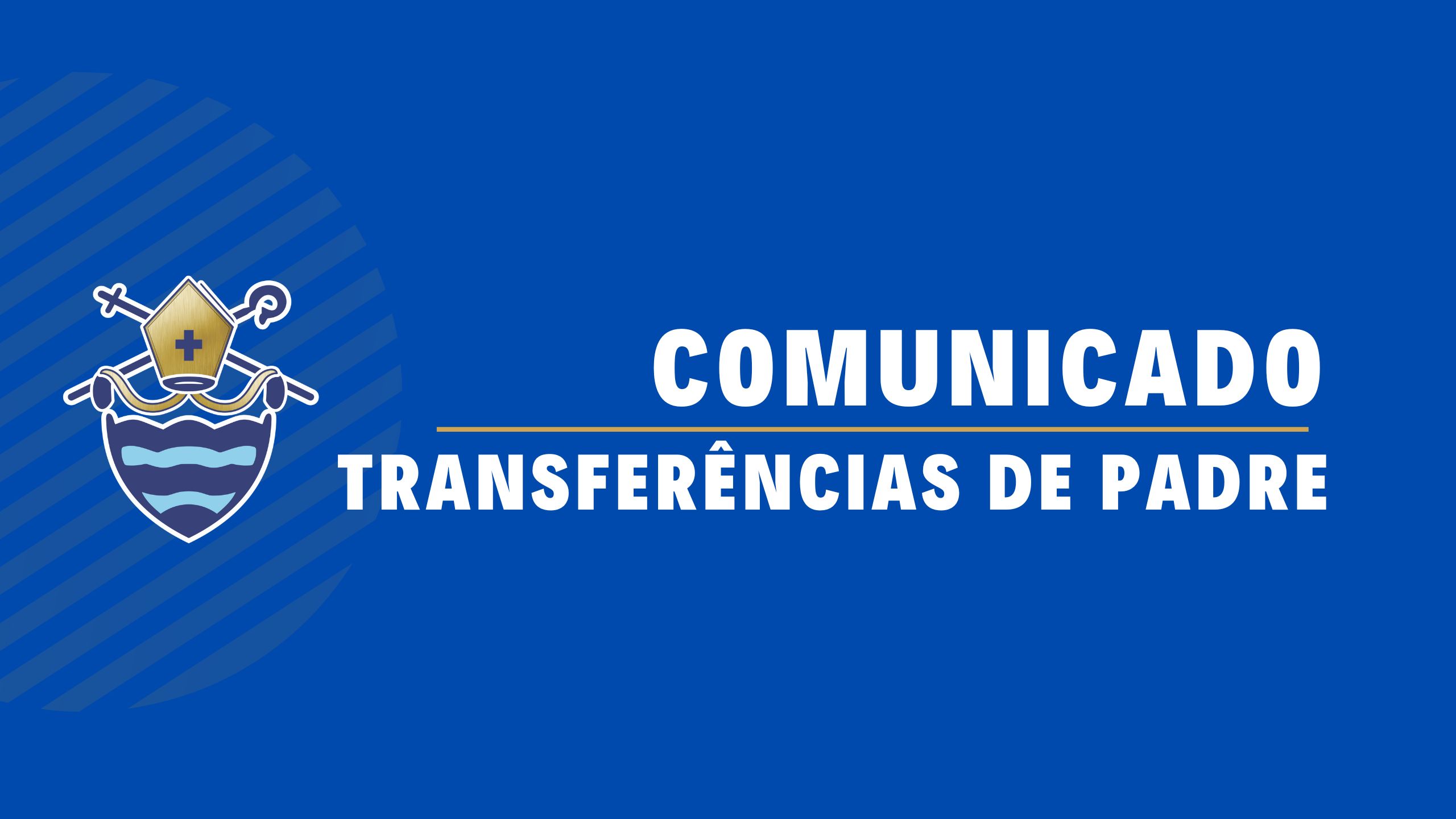 Comunicado Transferências De Padre Diocese De São José Do Rio Pretosp